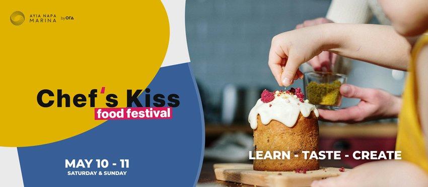 Το Chefs Kiss Food Festival έχει κάτι για τον καθένα σε μια φρέσκια διαδραστική εμπειρία για όλη την οικογένεια στην πιο καλοκαιρινή ατμόσφαιρα της Μαρίνας Αγίας Νάπας