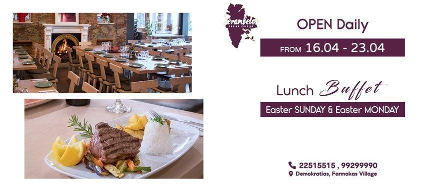 Το εστιατόριο Ierambelos ανοικτό Κυριακή και Δευτέρα του Πάσχα με Εορταστικό Μεσημεριανό Buffet και όλη την Βδομάδα της Διακαινησίμου με νόστιμες a la carte προτάσεις