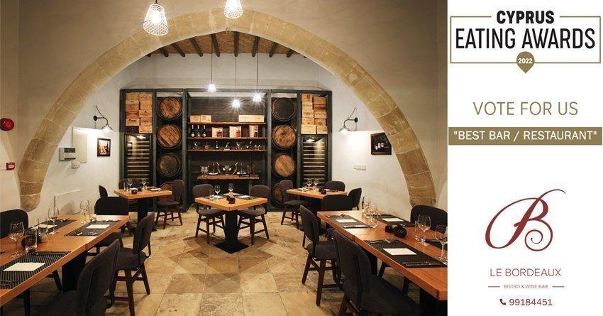 Στο Le Bordeaux Bistro & Wine Bar για μία ξεχωριστή εμπειρία γευσιγνωσίας, υποψήφιο καλύτερο Bar Restaurant στα 2022 Cyprus Eating Awards